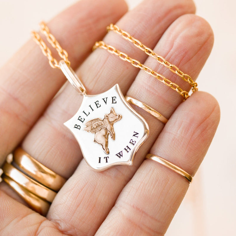 "Believe It When" Medallions
